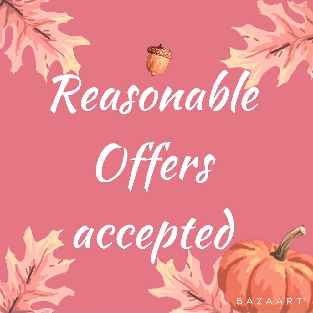 All Resonable Offers Accepted